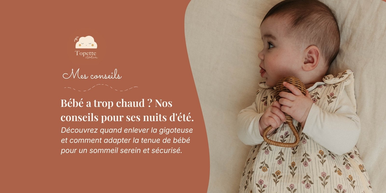 Peut-on faire dormir bébé sans gigoteuse sous la chaleur ?