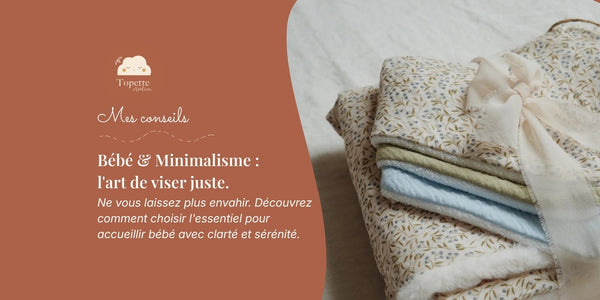 Sélection d'essentiels de naissance minimalistes Topette Création