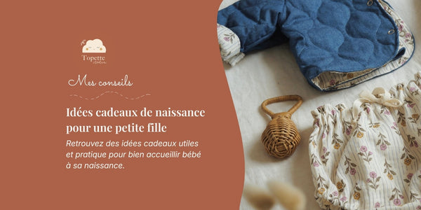 Idées cadeaux de naissance fille pratiques et utiles