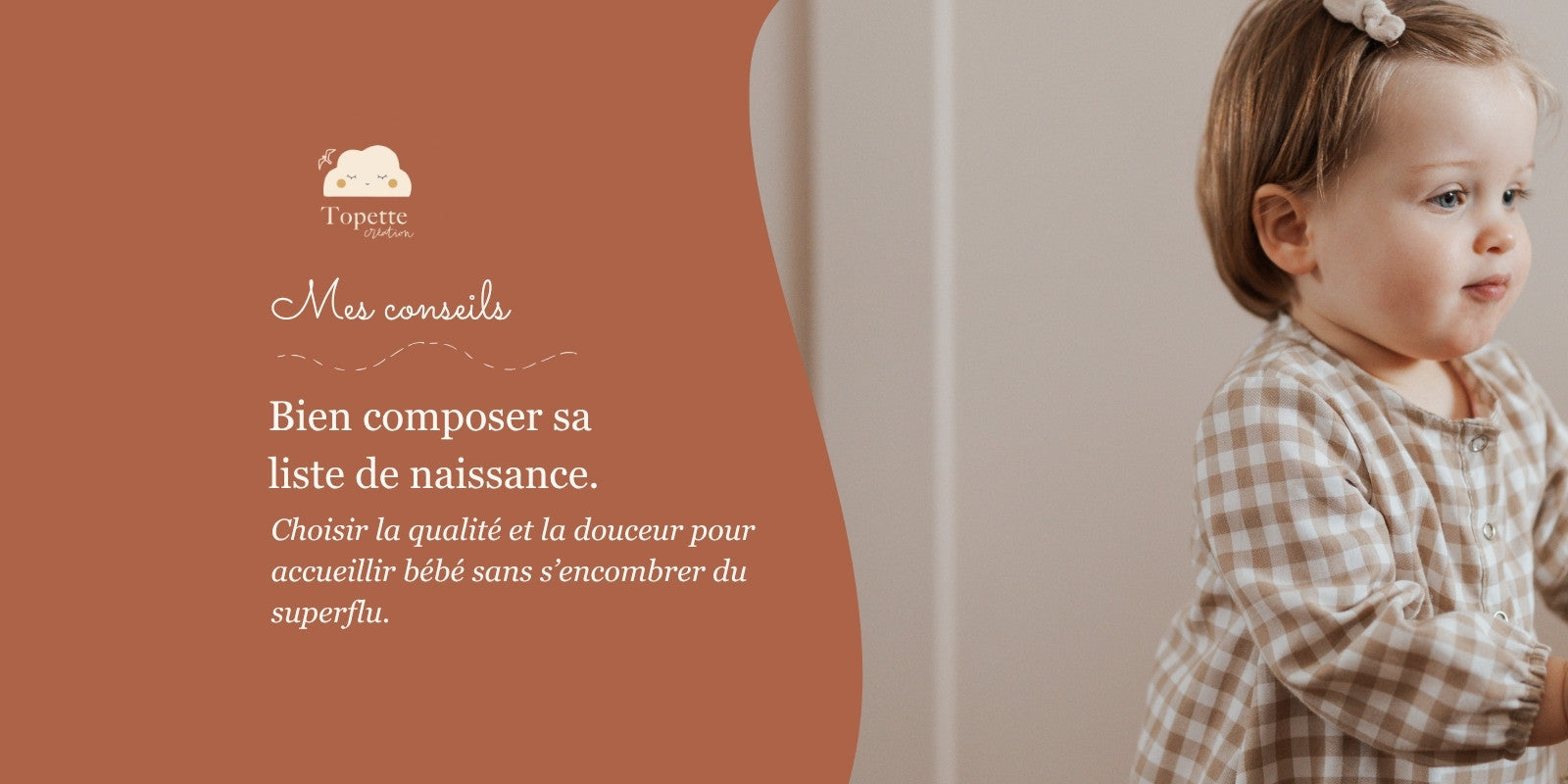 Guide visuel pour une liste de naissance minimaliste avec gigoteuse et langes Topette Création
