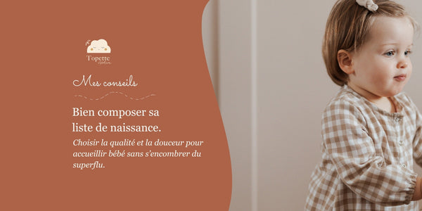 Guide visuel pour une liste de naissance minimaliste avec gigoteuse et langes Topette Création