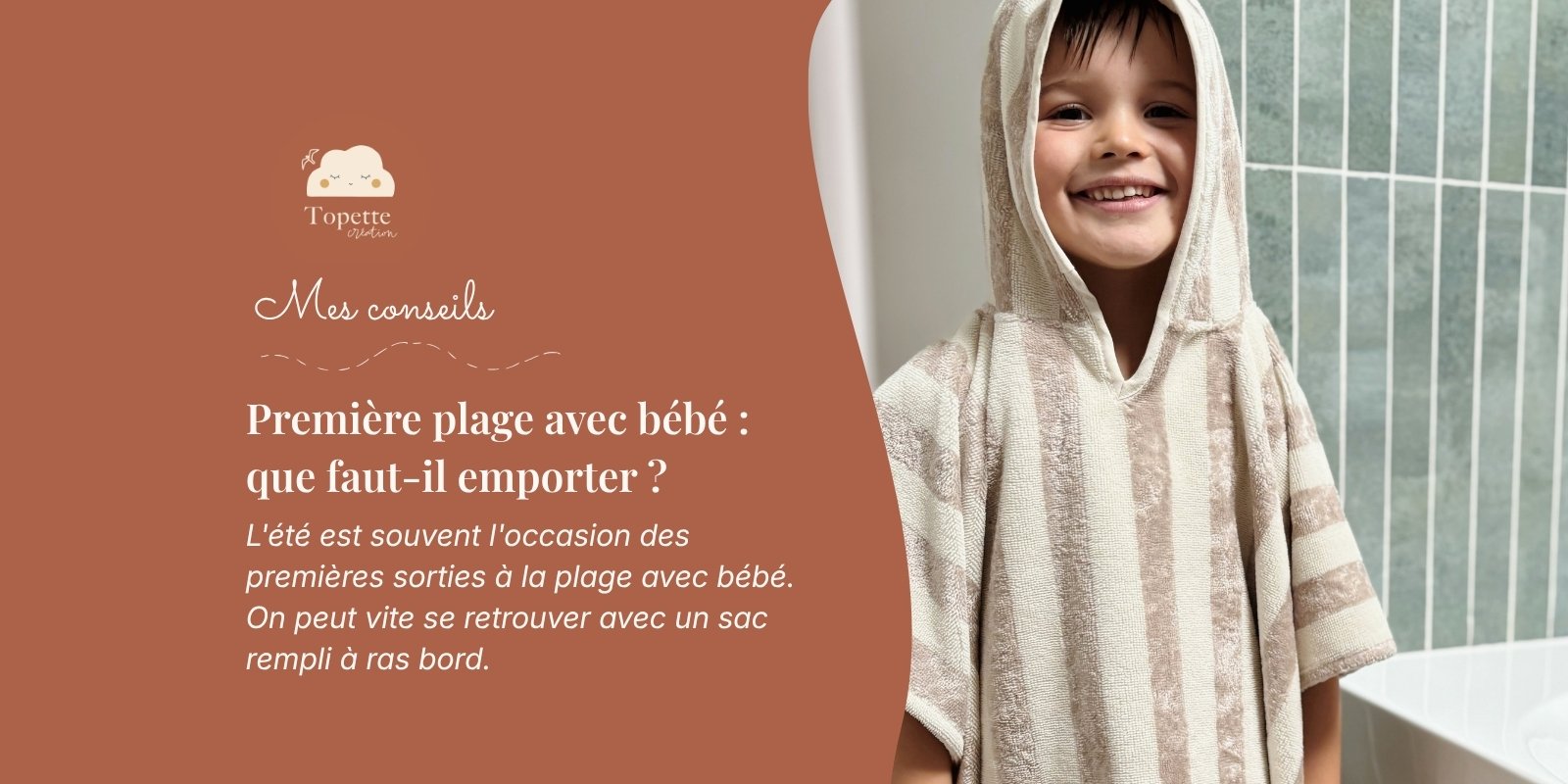 Bannière pour l'article de blog première plage avec bébé.