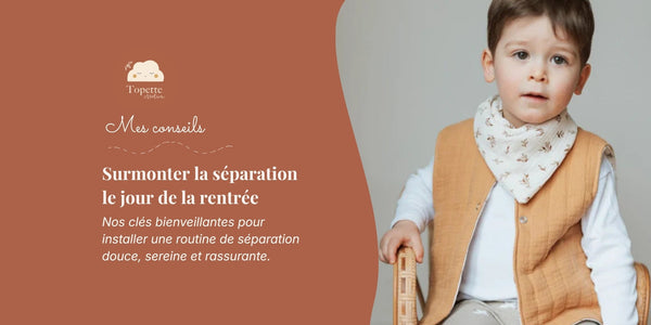 Comment aider son enfant à vivre la séparation le jour de la rentrée ?